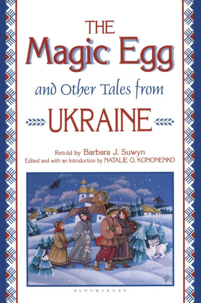 The Magic Egg and Other Tales from Ukraine