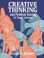 Creative Thinking and Problem Solving for Young Learners