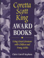 Coretta Scott King Award Books: Using Great Literature with Children and Young Adults