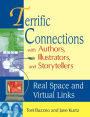 Terrific Connections With Authors, Illustrators, And Storytellers