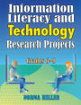 Information Literacy and Technology Research Projects: Grades 6-9