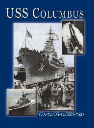 Title: USS Columbus (CA-74), Author: Randy W. Baumgardner