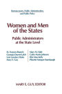 Women and Men of the States: Public Administrators and the State Level / Edition 1