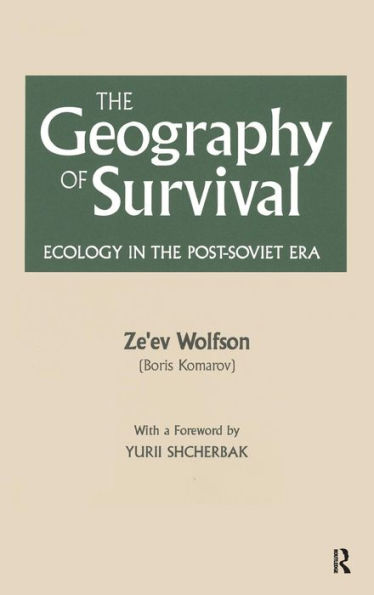 The Geography of Survival: Ecology in the Post-Soviet Era