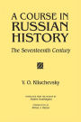 A Course in Russian History: The Seventeenth Century / Edition 1