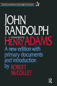 Title: John Randolph / Edition 1, Author: Guy B Adams