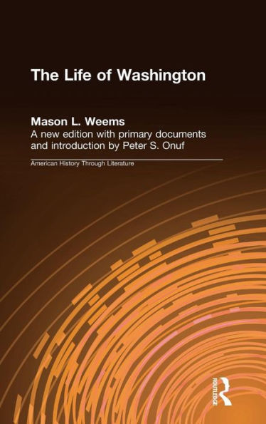The Life of Washington / Edition 1