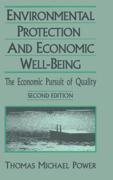 Economic Development and Environmental Protection: Economic Pursuit of Quality