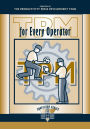 TPM for Every Operator / Edition 1