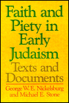 Faith and Piety in Early Judaism: Texts and Documents