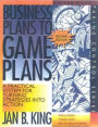 Business Plans to Game Plans: A Practical System for Turning Strategies into Action