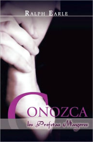 Conozca Los Profetas Mayores (Spanish