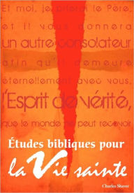 Title: ï¿½tudes bibliques pour la vie sainte (French: Basic Bible Studies for the Spirit-Filled Life), Author: Charles 