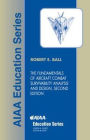 The Fundamentals of Aircraft Combat Survivability Analysis and Design, Second Edition / Edition 2