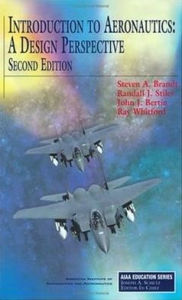 Title: Introduction to Aeronautics / Edition 1, Author: Steven A. Brandt