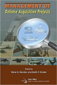 Management of Defense Acquisition Projects