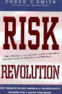 Risk Revolution: The Threat Facing America and Technology's Promise for a Safer Tomorrow