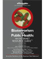 Bioterrorism and Public Health (eMedguides Series): An Internet Resource Guide