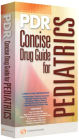 PDR Concise Drug Guide for Pediatrics / Edition 2