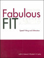 Fabulous Fit: Speed Fitting and Alterations / Edition 2