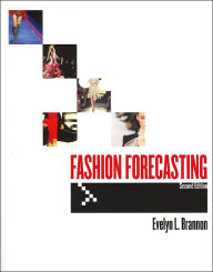 Fashion Forecasting: Research, Analysis, and Presentation / Edition 2