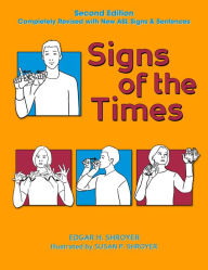 Title: Signs of the Times / Edition 2, Author: Edgar H. Shroyer