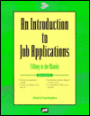 An Introduction to Job Applications: Filling in the Blanks