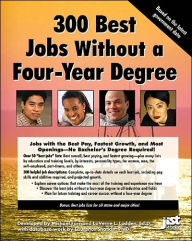 300 Best Jobs without a Four-Year Degree