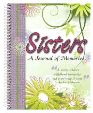 Sisters: A Journal of Memories