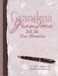 Grandma, Tell Me Your Memories Heirloom Edition