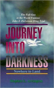 Journey into Darkness: Nowhere to Land