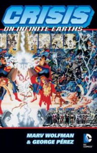 Title: Crisis On Infinite Earths, Author: Marv Wolfman