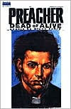 Preacher: Dead or Alive- The Collected Covers