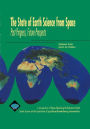 The State of Earth Science from Space: Past Progress, Future Prospects / Edition 1
