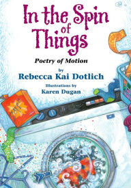 In the Spin of Things: Poetry of Motion