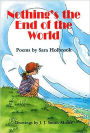 Nothing's the End of the World