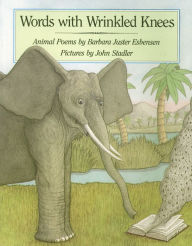 Words with Wrinkled Knees: Animal Poems