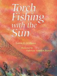 Torch Fishing with the Sun