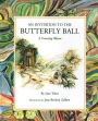 An Invitation to the Butterfly Ball: A Counting Rhyme