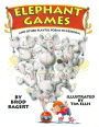 Elephant Games: And Other Playful Poems to Perform