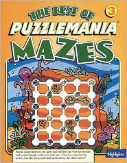 The Best of Puzzlemania Mazes (Best of Puzzlemania Mazes #3)