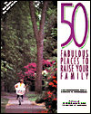 50 Fabulous Places to Raise Your Family