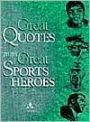 Great Quotes from Great Sports Heroes
