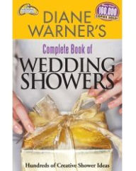 Title: Complete Book of Wedding Showers: Hundreds of Creative Shower Ideas, Author: Diane Warner