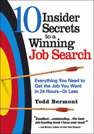 10 Insider Secrets to a Winning Job Search