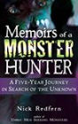 Memoirs of a Monster Hunter: A Five-Year Journey in Search of the Unknown