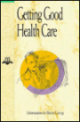 Getting Good Health Care