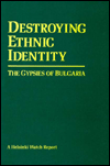 The Gypsies of Bulgaria