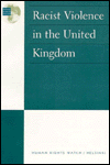 United Kingdom: Racist Violence in the United Kingdom