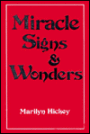Miracle Signs and Wonders